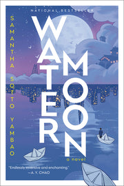 Water Moon by Sotto Yambao, Samantha