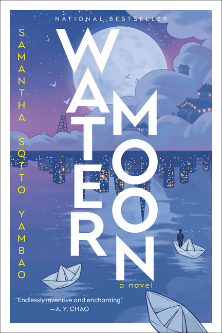 Water Moon by Sotto Yambao, Samantha