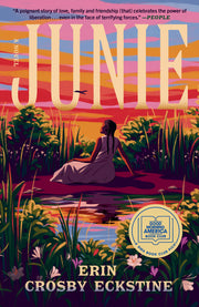 Junie: A GMA Book Club Pick by Eckstine, Erin Crosby