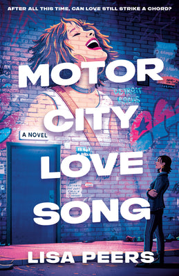 Motor City Love Song -- Lisa Peers, Paperback