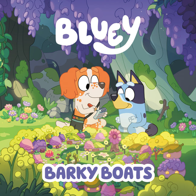 Bluey: Barky Boats -- Penguin Young Readers Licenses, Paperback
