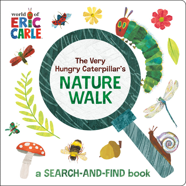 The Very Hungry Caterpillar's Nature Walk: A Search-And-Find Book -- Eric Carle, Board Book