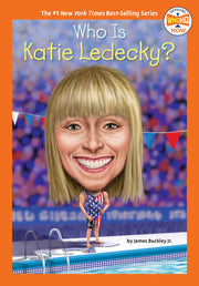 Who Is Katie Ledecky? by Buckley, James