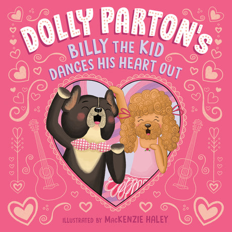Dolly Parton's Billy the Kid Dances His Heart Out -- Dolly Parton, Hardcover
