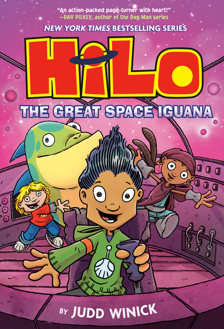 Hilo Book 11: The Great Space Iguana: (A Graphic Novel) -- Judd Winick, Hardcover