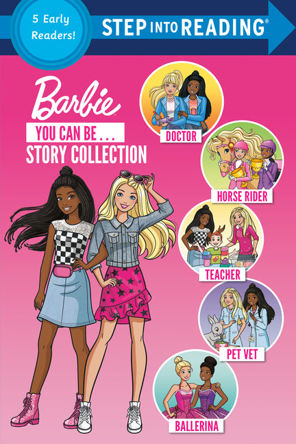 You Can Be ... Story Collection (Barbie) -- Various, Paperback