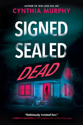 Signed Sealed Dead by Murphy, Cynthia
