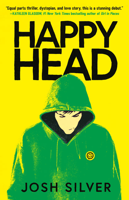Happyhead -- Josh Silver, Paperback