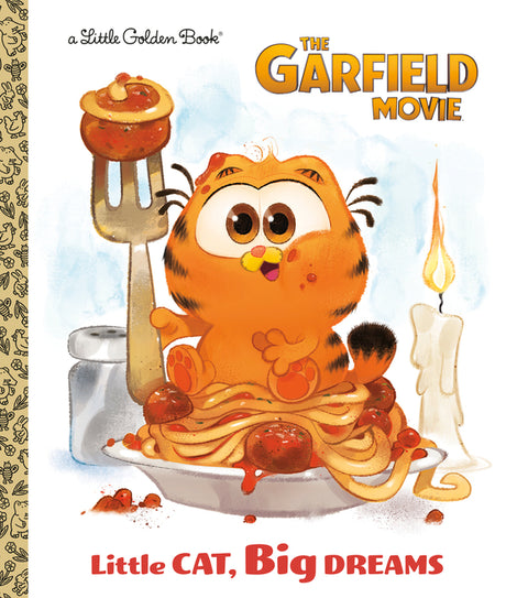 Little Cat, Big Dreams (the Garfield Movie) -- Golden Books, Hardcover