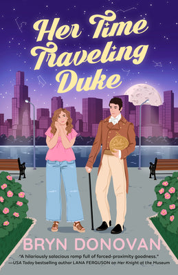 Her Time Traveling Duke -- Bryn Donovan, Paperback