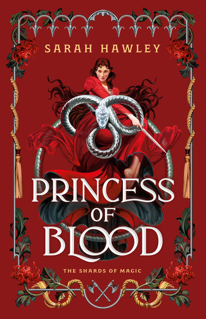 Princess of Blood -- Sarah Hawley, Hardcover
