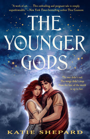 The Younger Gods by Shepard, Katie
