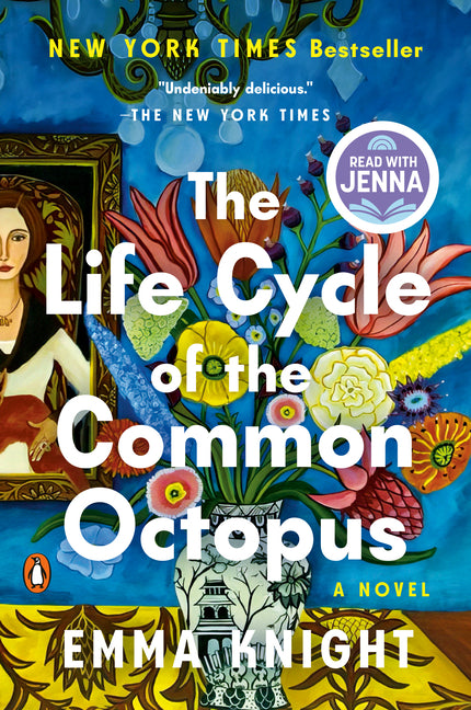 The Life Cycle of the Common Octopus: A Read with Jenna Pick -- Emma Knight, Paperback