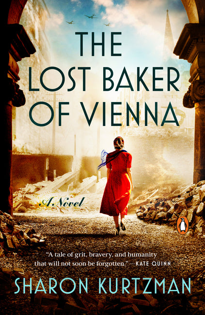 The Lost Baker of Vienna -- Sharon Kurtzman, Paperback