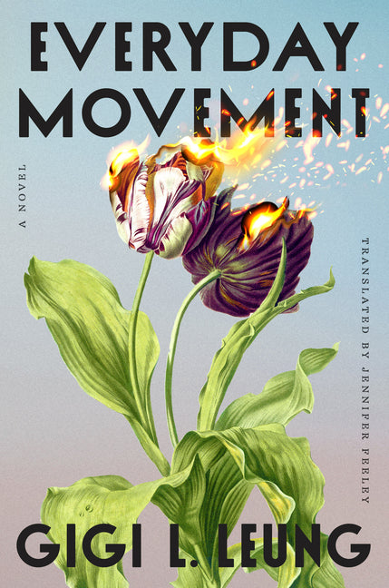 Everyday Movement -- Gigi L. Leung, Hardcover