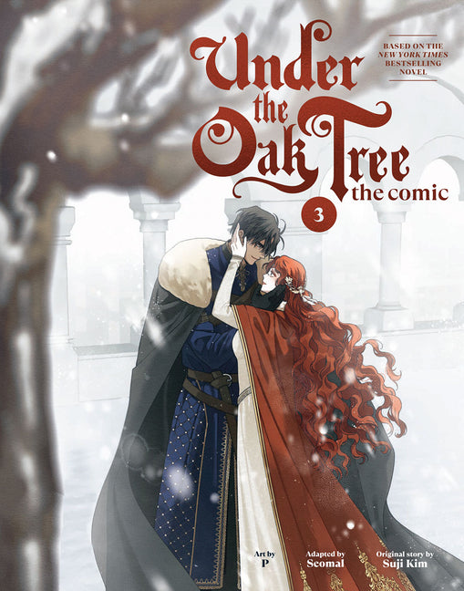 Under the Oak Tree: Volume 3 (the Comic) -- Suji Kim, Hardcover