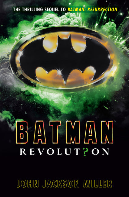 Batman: Revolution -- John Jackson Miller, Hardcover