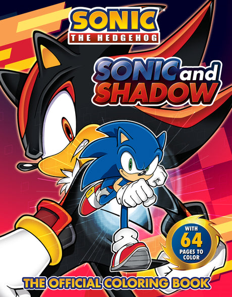 Sonic and Shadow: The Official Coloring Book -- Patrick Spaziante, Paperback