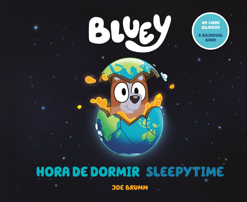 Bluey: Sleepytime/Hora de Dormir (Bilingual English-Spanish Edition) -- Joe Brumm, Paperback