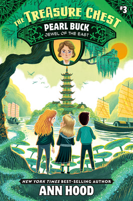 Pearl Buck #3: Jewel of the East by Hood, Ann