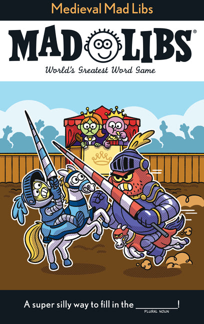 Medieval Mad Libs: World's Greatest Word Game -- Jack Monaco, Paperback
