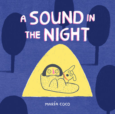 A Sound in the Night by Coco, María