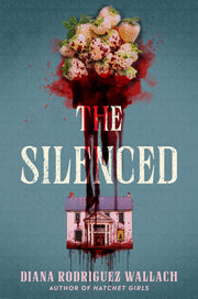 The Silenced by Wallach, Diana Rodriguez