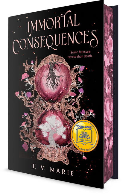 Immortal Consequences: A Good Morning America YA Book Club Pick -- I. V. Marie, Hardcover