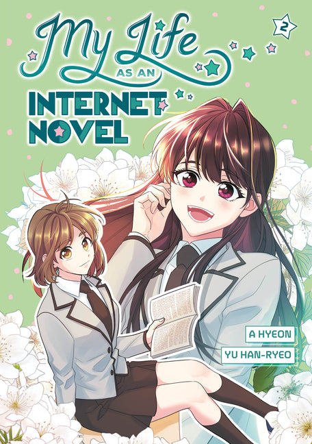 My Life as an Internet Novel, Volume 2 -- A. Hyeon, Hardcover