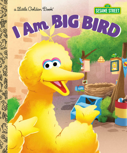 I Am Big Bird (Sesame Street) -- Christy Webster, Hardcover