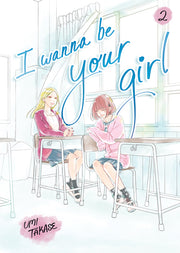 I Wanna Be Your Girl Vol. 2 by Takase, Umi