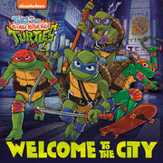 Welcome to the City (Tales of the Teenage Mutant Ninja Turtles) by Huntley, Matt