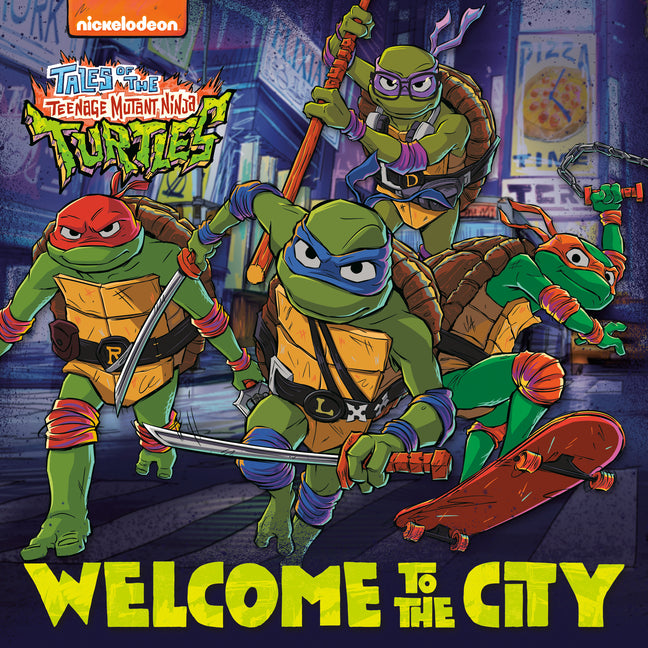 Welcome to the City (Tales of the Teenage Mutant Ninja Turtles) by Huntley, Matt
