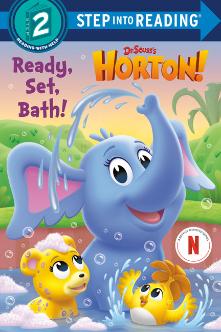 Ready, Set, Bath! (Dr. Seuss's Horton!) -- Megan Roth, Library Binding