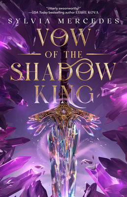 Vow of the Shadow King -- Sylvia Mercedes, Paperback