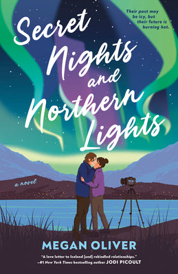 Secret Nights and Northern Lights by Oliver, Megan