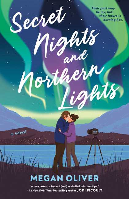 Secret Nights and Northern Lights by Oliver, Megan