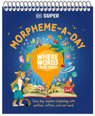 DK Super Where Words Come from Morpheme-A-Day by DK