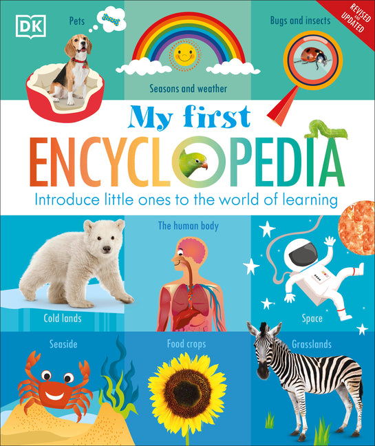 My First Encyclopedia: Introduce Little Ones to the World of Learning -- DK, Hardcover