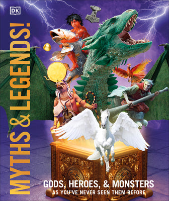 Knowledge Encyclopedia Myths and Legends by Dk