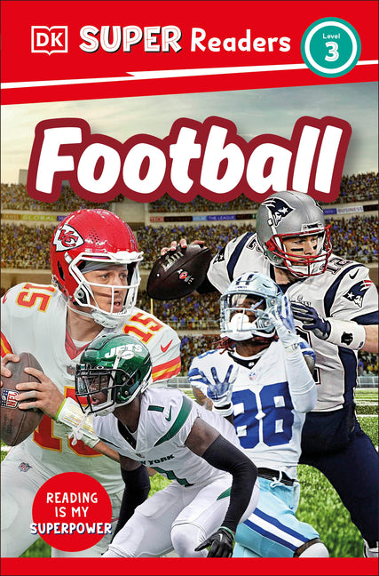 DK Super Readers Level 3 Football -- DK, Paperback