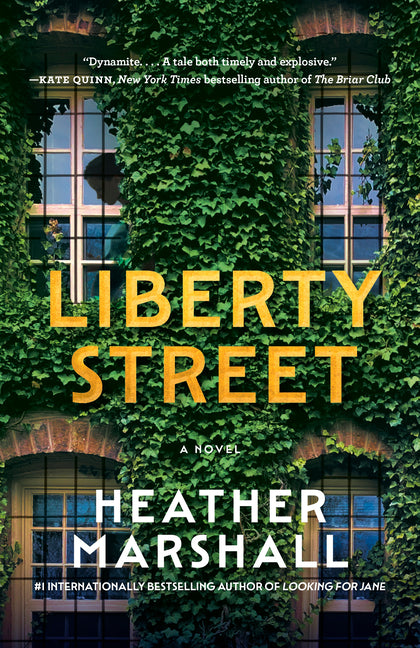Liberty Street -- Heather Marshall, Paperback