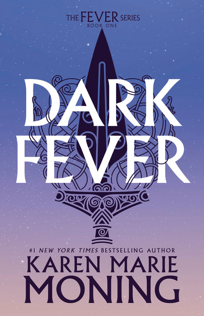 Darkfever: The Fever Series -- Karen Marie Moning, Paperback