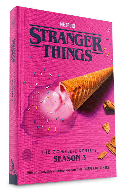 Stranger Things: The Complete Scripts, Season 3 -- The Duffer Brothers, Paperback