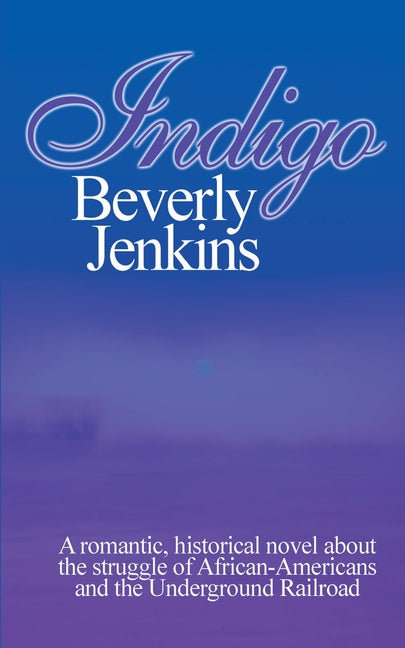 Indigo -- Beverly E. Jenkins, Paperback