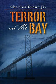 Terror on the Bay by Evans Jr, Charles