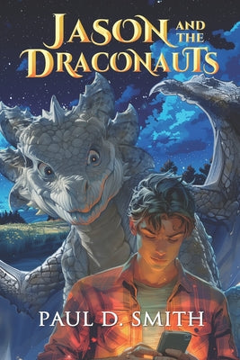 Jason and the Draconauts by Smith, Paul D.
