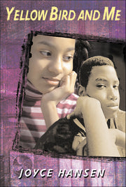 Yellow Bird and Me by Hansen, Joyce