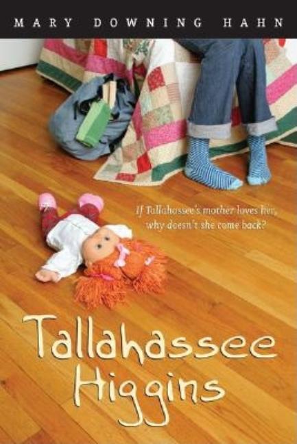 Tallahassee Higgins by Hahn, Mary Downing