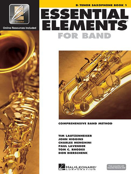 Essential Elements for Band - BB Tenor Saxophone Book 1 with Eei (Book/Online Media) [With CDROM and CD (Audio) and DVD] -- Hal Leonard Corp, Paperback